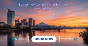 Đặt mua vé máy bay Sài Gòn Portland