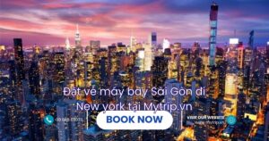 Vé máy bay Sài Gòn New York